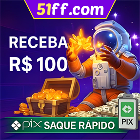 51ff.com Ganhe R$ 100,00 Gratis